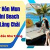 Tour Hòn Mun Mini Beach Làng Chài 25 Мини-тур по пляжу Хон Мун